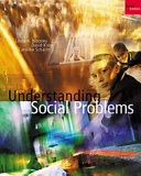 Understanding Social Problems; Linda A. Mooney, David Knox, Caroline Schacht; 2001