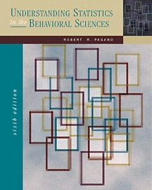 Understanding statistics in the behavioral sciences; Robert R. Pagano; 2001