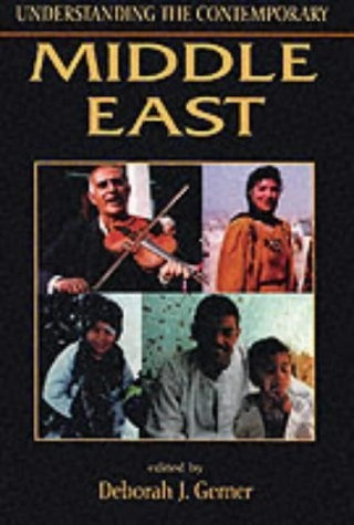 Understanding the contemporary Middle East; Deborah Gerner; 2000
