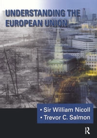 Understanding the European Union; William Nicoll; 2001