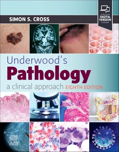 Underwood's pathology : a clinical approach; Simon S. Cross; 2025