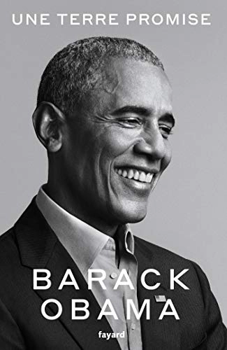 Une terre promise; Barack Obama, Pierre Demarty, Charles Recoursé, Nicolas Richard; 2020