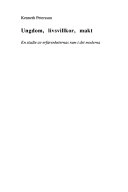 Ungdom, livsvillkor, makt : en studie av erfarenheternas rum i det moderna; Kenneth Petersson; 1990