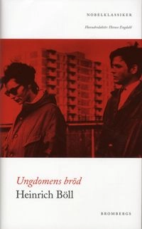 Ungdomens bröd; Heinrich Böll; 2009