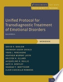 Unified protocol for transdiagnostic treatment of emotional disorders : workbook; David H. Barlow; 2018