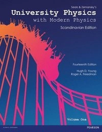 University Physics with Modern Physics and MasteringPhysics; Hugh D. Young, Roger A. Freedman; 2015