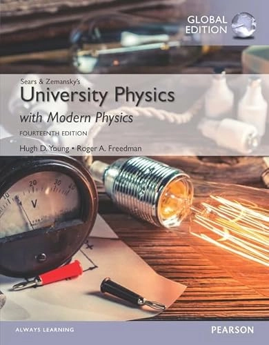 University Physics with Modern Physics, Volume 1 (Chs. 1-20), Global Edition; Hugh D Young; 2015