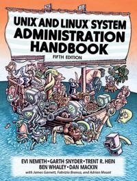 Unix and Linux system administration handbook; Evi Nemeth; 2018
