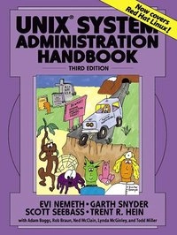UNIX® system administration handbook; Evi Nemeth; 2001