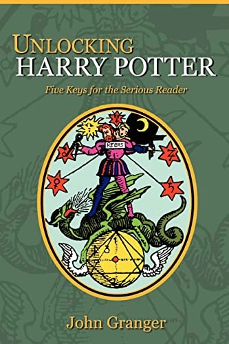 Unlocking Harry Potter; John Granger; 2007