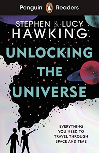 Unlocking the universe; Stephen Hawking; 2021