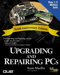 Upgrading and repairing PCs; Scott Mueller; 1998