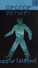 Upp ur fåtöljen; George Verwer; 2001