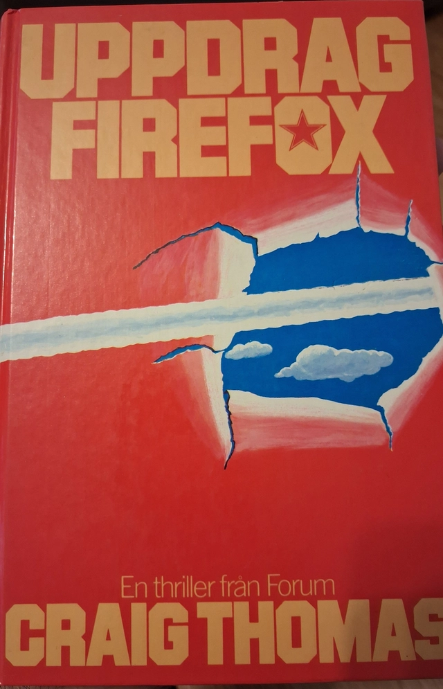 Uppdrag firefox pop.U.; Craig Thomas; 1984