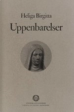 Uppenbarelser; Birgitta, Alf Härdelin, Stephan Borgehammar; 2003
