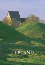 Uppland; Ulf Bergqvist, Rolf Jacobson; 2007