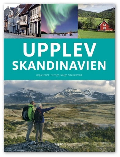 Upplev Skandinavien; Jesper Groftved, Terje Karlung, Søren Olsen; 2020