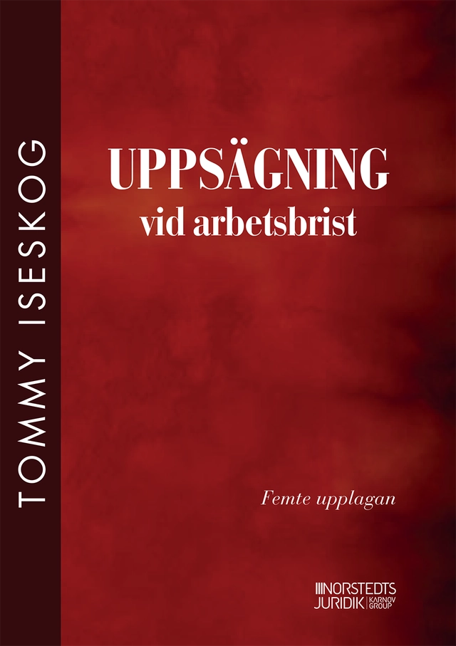Uppsägning vid arbetsbrist; Tommy Iseskog; 2023