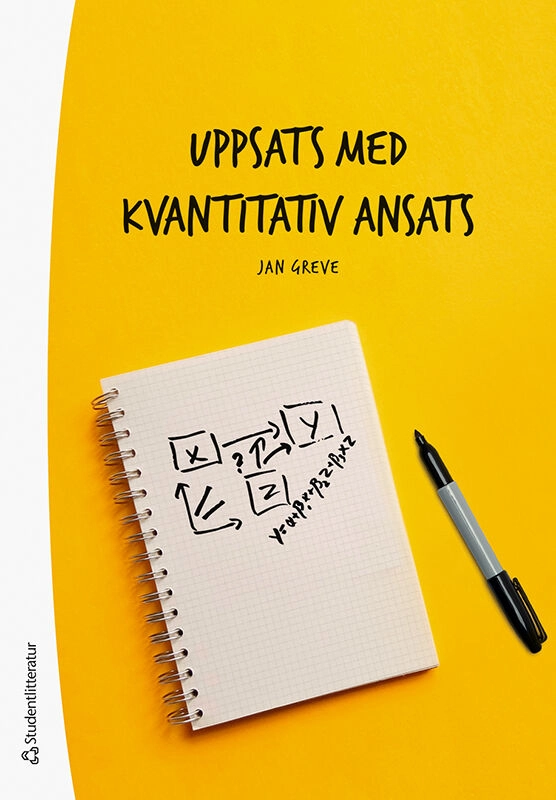 Uppsats med kvantitativ ansats; Jan Greve; 2021
