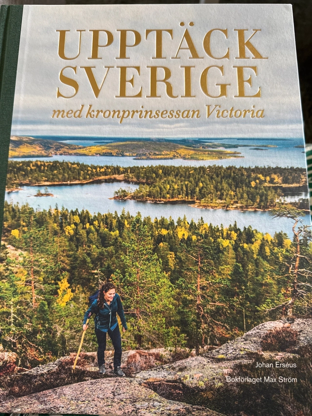 Upptäck Sverige med kronprinsessan Victoria ; Johan Erséus; 2020