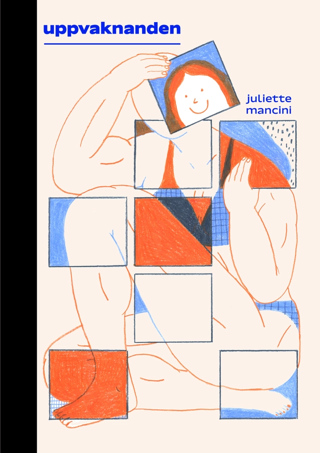 Uppvaknanden; Juliette Mancini; 2024