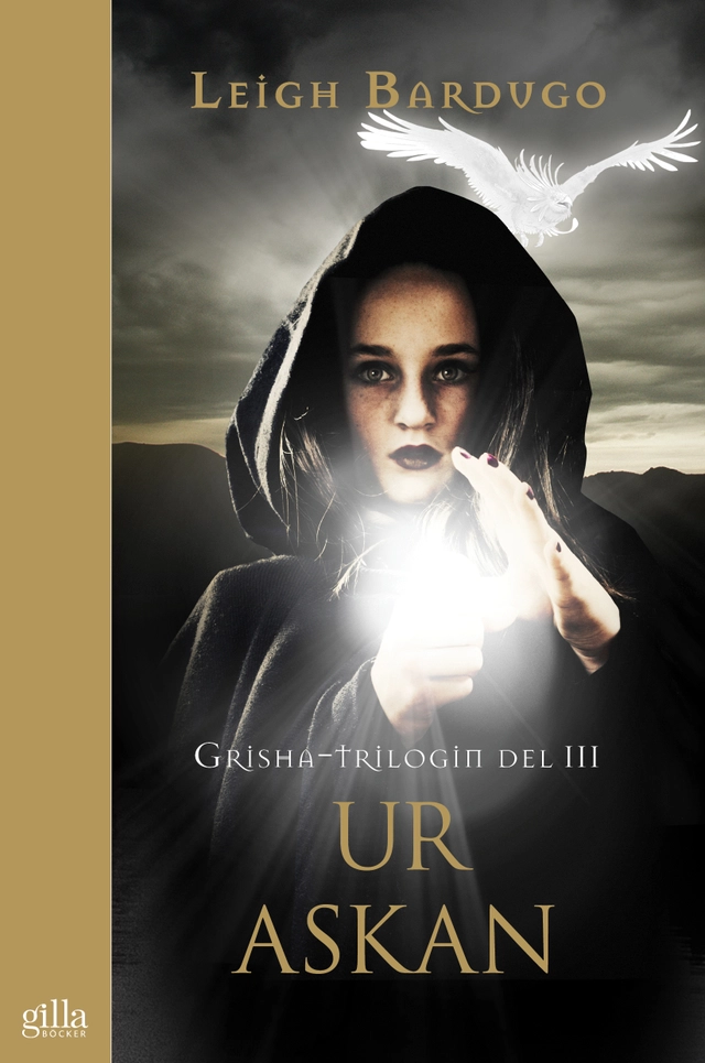 Ur askan; Leigh Bardugo; 2016