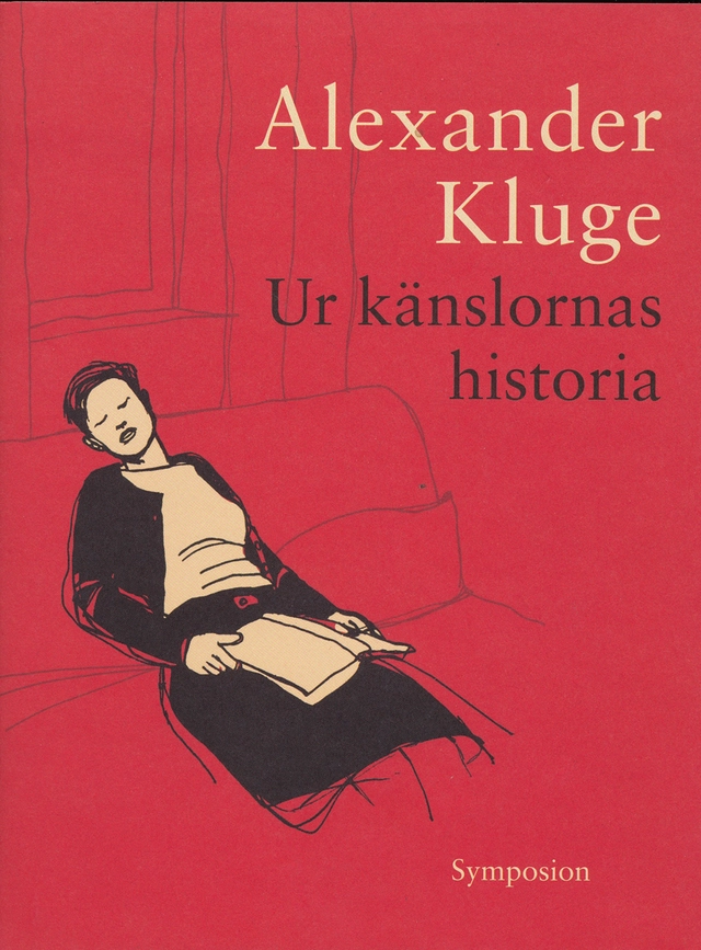 Ur känslornas historia; Alexander Kluge; 2003