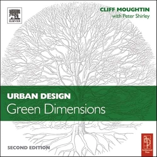 Urban design : green dimensions; Cliff Moughtin; 2005