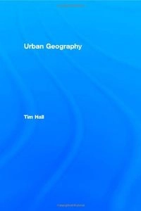 Urban geography; Tim Hall; 2001