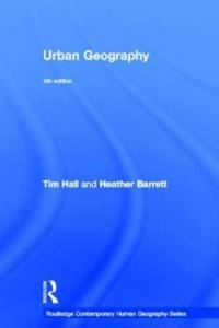 Urban geography; Tim Hall; 2012