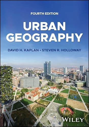 Urban geography; David H. Kaplan; 2024