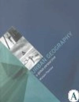 Urban geography : a global perspective; Michael Pacione; 2001