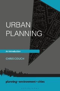 Urban planning : an introduction; Chris Couch; 2016