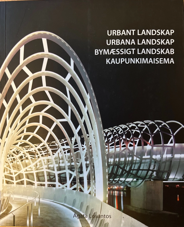 Urbant landskap; Agata Losantos; 2008