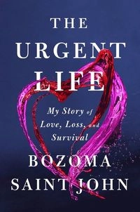 Urgent Life; Bozoma Saint John; 2023