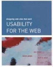 Usability for the Web : designing web sites that work; Tom Brinck; 2002
