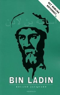 Usama bin Ladin : det hemliga nätverket; Roland Jacquard; 2001