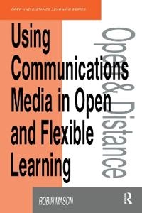 Using communications media in open and flexible learning; Robin Mason; 1994