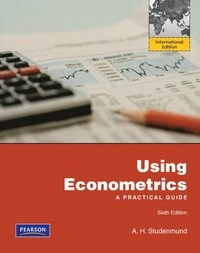 Using econometrics : a practical guide; A. H. Studenmund; 2011