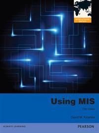 Using MIS; David Kroenke; 2013