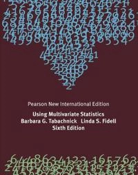 Using multivariate statistics; Barbara G. Tabachnick; 2014
