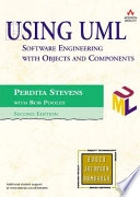 Using UML : software engineering with objects and components; Perdita Stevens; 2006
