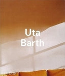 Uta Barth; Pamela M. Lee, Matthew Higgs, Jeremy Gilbert-Rolfe.; 2004