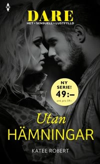 Utan hämningar; Katee Robert; 2018