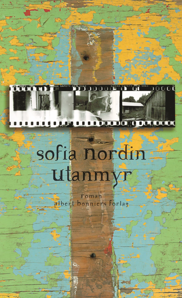 Utanmyr; Sofia Nordin; 2005