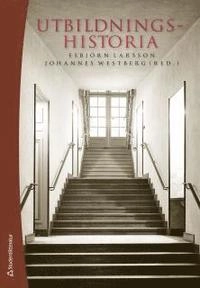 Utbildningshistoria : en introduktion; Stefan Rimm, Daniel Lindmark, Ola Winberg, Henrik Edgren, Johan Prytz, Carl Frängsmyr, Emil Bertilsson, Anne Berg, Samuel Edqvist, Janne Holmén, Björn Sandahl, Magnus Hultén, Anna Larsson, Peter Bernhardsson, Jörgen Mattlar, Henrik Román, Jonas Gustafsson, Sara Backman Prytz, Christian Lundahl, Joakim Landahl, Johanna Ringarp, Fay Lundh Nilsson, Pia Skott, Fredrik Thisner; 2011
