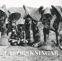 Utforskningar 1860-1930; Jean-Francois Mongibeaux; 2012