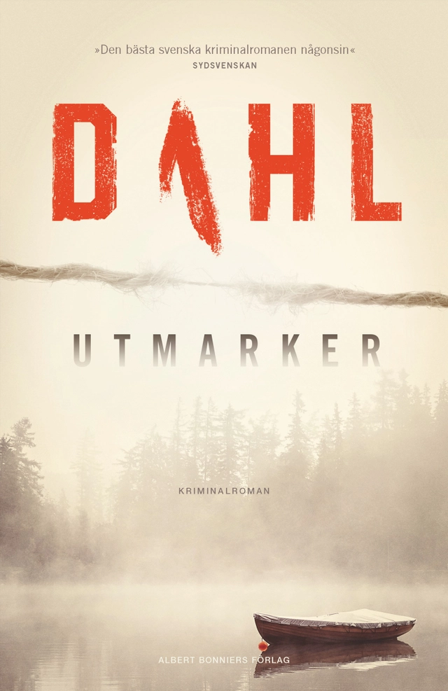 Utmarker; Arne Dahl; 2016