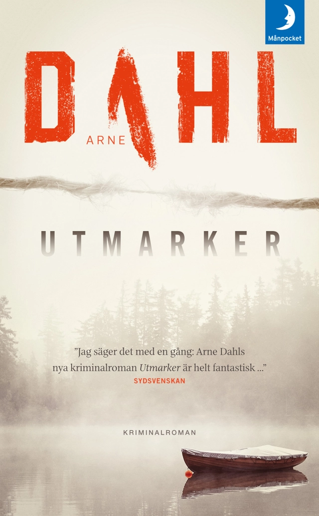Utmarker; Arne Dahl; 2016