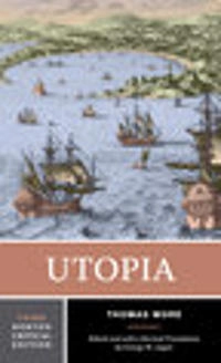 Utopia; Thomas More, George M Logan; 2010